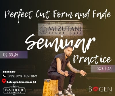 Изкуството на подстригването с Асен Младенов и Mizutani Scissors - 01.-02.03.2025г гр.София